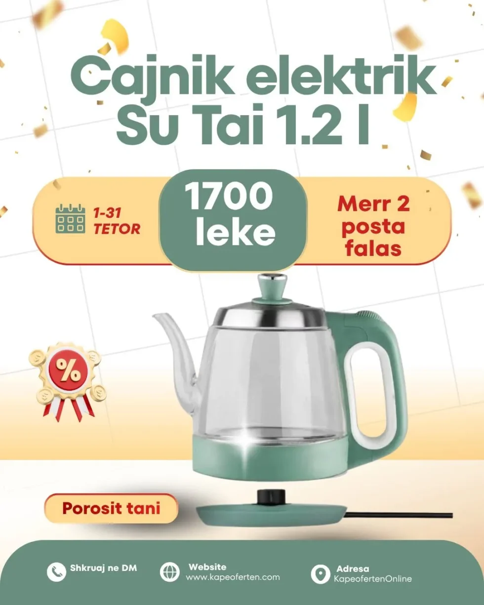 SuTai ST-5289 – Çajniku Elektrik që ta bën çdo momentin Relaks!